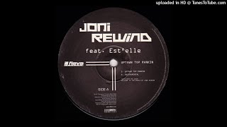 Joni Rewind - Uptown Top Rankin feat. Est&#39;elle