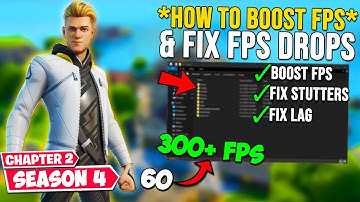 How To Fix FPS Drops in Fortnite - Boost FPS & Fix Lag (Chapter 2 Season 4)