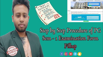 Step by Step Procedure of PG Sem - 1 Examination Form Fillup | The University of Burdwan