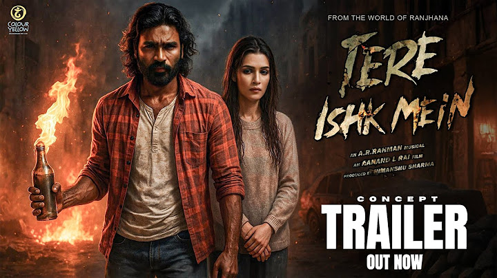 Tere Ishk Mein | Concept Trailer | Dhanush | Kriti S | ‪A R Rahman‬ | Aanand L Rai | Bhushan K |2025