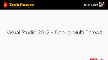 How to debug multi threads - Visual Studio 2012