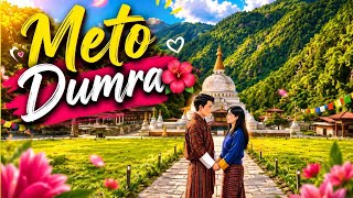 Meto Dumra Lyrics || Ugay And Etsu
