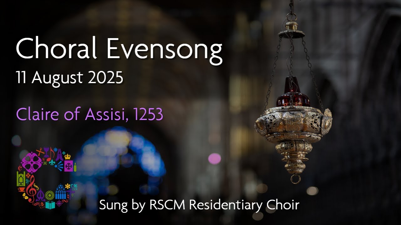 Choral Evensong | Monday 11 August 2025 | Chester Cathedral Choral Evensong | Monday 11 August 2025 | Chester Cathedral