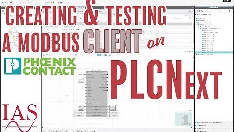 Creating and Testing a Modbus Client on PLCNext