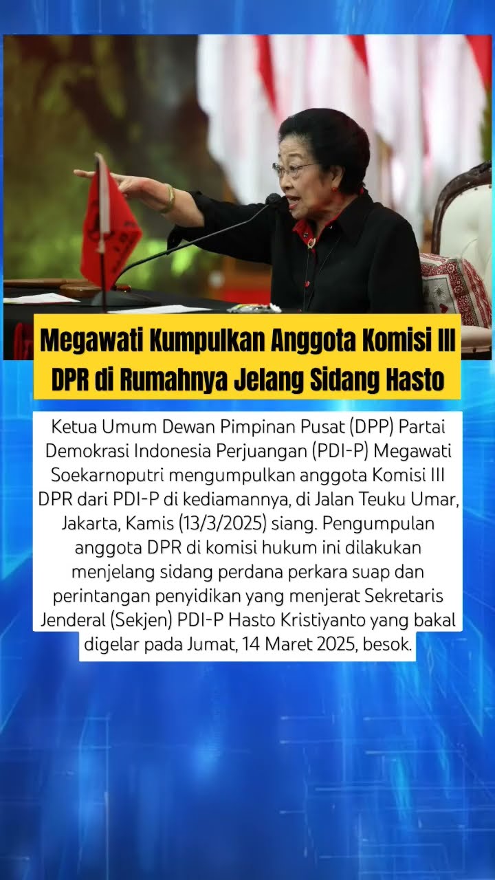 Megawati Kumpulkan Anggota Komisi III DPR di Rumahnya Jelang Sidang Hasto