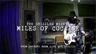 E02 The Grizzled Mighty  "Miles of Cocaine"