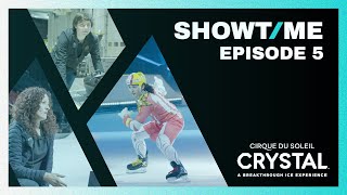 SHOWTIME | Episode 5: CRYSTAL | Cirque du Soleil by Cirque du Soleil 4,012 views 2 months ago 9 minutes, 2 seconds