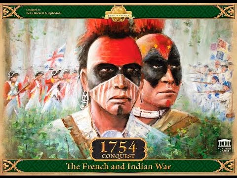 1754 Conquest: The French and Indian War Board Game, Solo Play, Turn 1