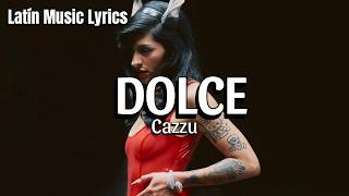 Cazzu - Dolce (Letra/Lyrics)