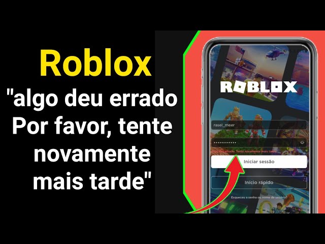 Roblox algo deu errado, tente novamente mais tarde, Erro de login Roblox