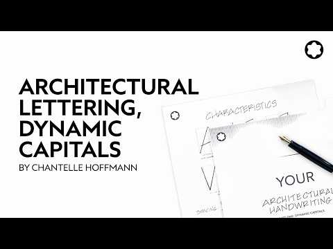 Architectural Lettering, Part 1 - Dynamic Capitals by Chantelle Hoffmann