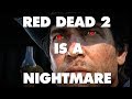 Red Dead Redemption 2 Is An Absolute Nightmare - This Is Why