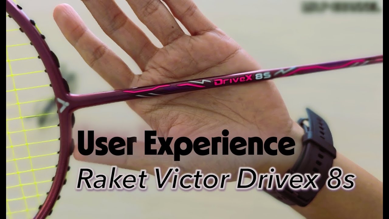 Melihat dari Dekat - Raket Victor Drivex 8s