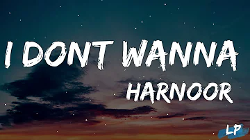 I Don't Wanna (Lyrics) (Full Song) Harnoor | 8 Chance | New Punjabi Songs 2021 Lyrical punjab