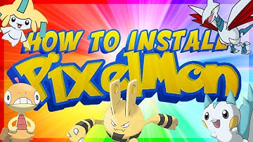 HOW TO INSTALL PIXELMON REFORGED | WORKING ON MAC + WINDOWS!