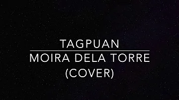 tagpuan - moira dela torre (cover)