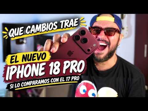 YA llegó el NUEVO iPhone 18 PRO ¿que mejoró del 17 PRO? Aquí se lo cuento