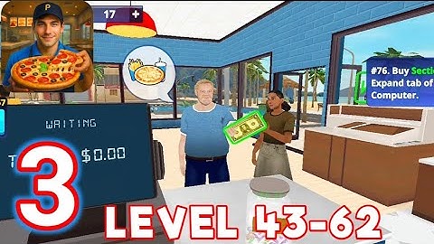 Pizza Simulator | Gameplay Walkthrough Part 3 - Level [43-62] + Shop Expanded