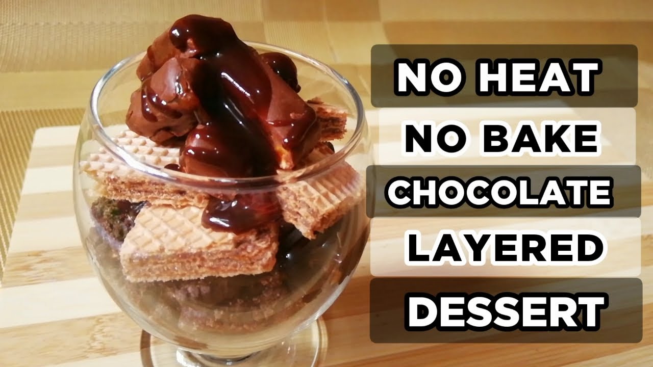 No Heat No Bake Chocolate Layered Dessert YouTube