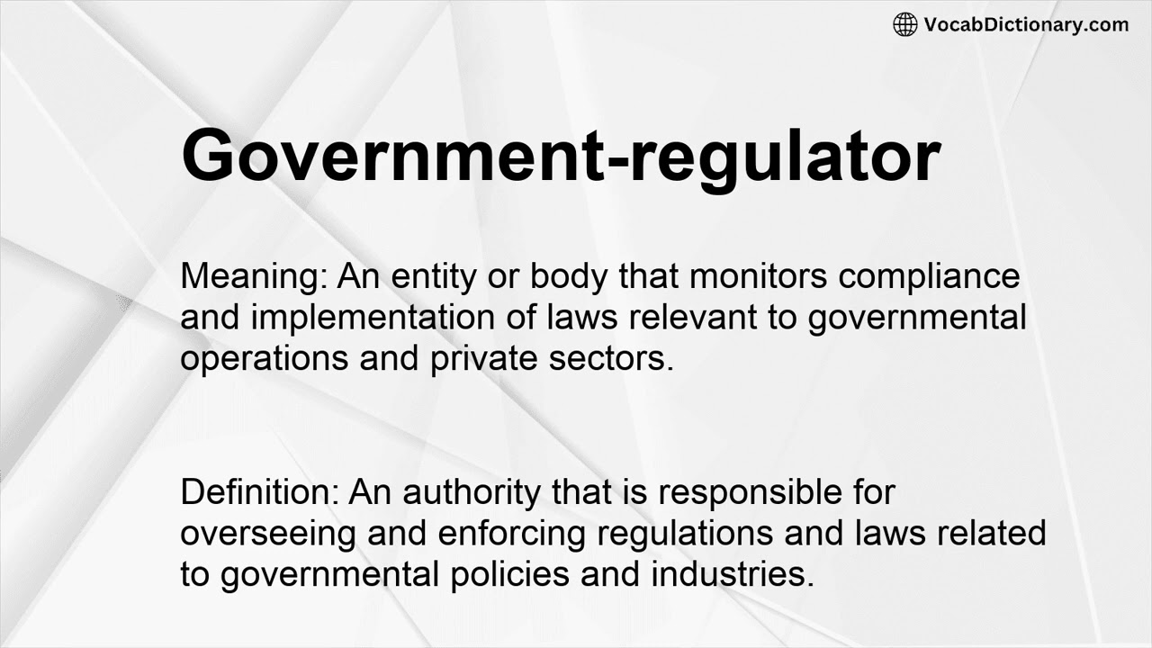 Government-regulator Meaning