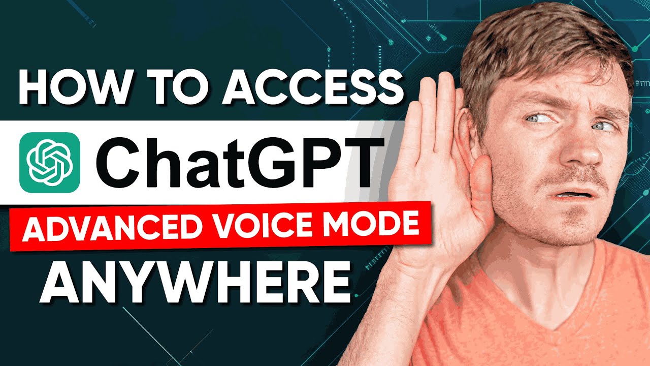 How to Access ChatGPT Advanced Voice Mode From Anywhere - YouTube