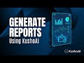 How to Get Test Generation Reports using KushoAI