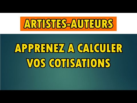 Artiste-auteur : comment calculer vos cotisations sociales ?