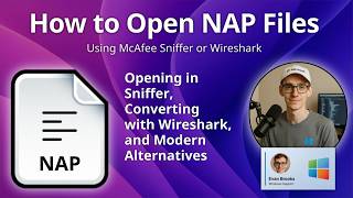 How to Open NAP Files (McAfee Sniffer Capture)