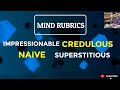 IMPRESSIONABLE | CREDULOUS | NAIVE | SUPERSTITIOUS #mindrubrics #repertory #DrAbhishekChoudhary