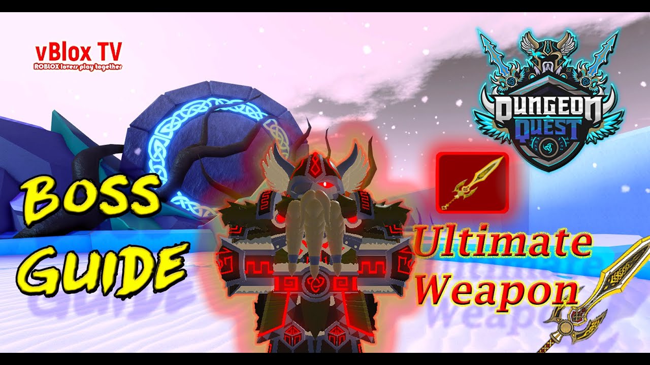 Odin Reincarnation Boss Guide Ultimate Weapon! Dungeon Quest Roblox