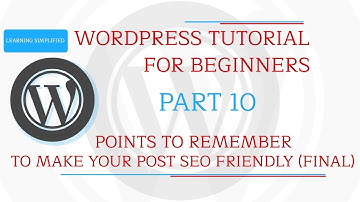 How to make SEO friendly post in WordPress part3-Summary