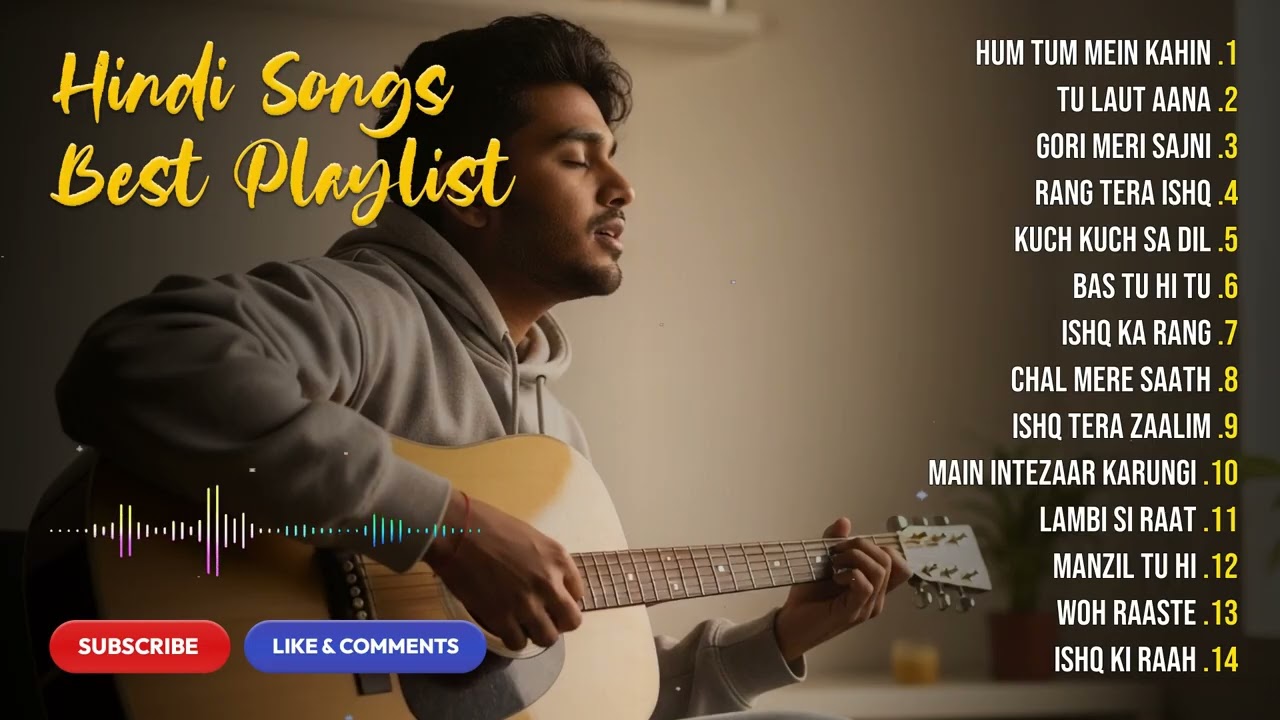 Hindi Love Hits 2026 | Indian Romantic Songs Playlist