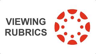 Viewing  Grading Rubrics for an Assignment and Discussion Forum in Canvas