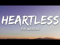 The Weeknd - Heartless (Lyrics)