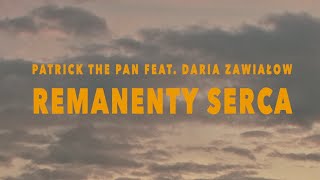 Patrick The Pan feat. Daria Zawiałow - Remanenty serca (Official Video)