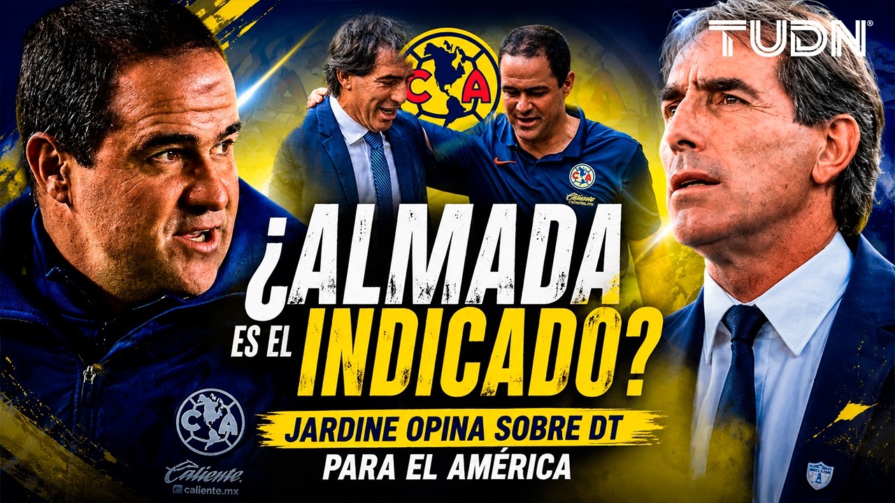 Jardine y Almada: la señal que ilusiona al América