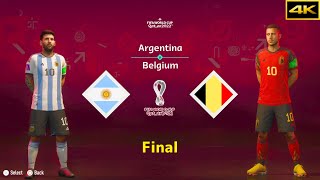 FIFA 23 | ARGENTINA vs. BELGIUM | MESSI vs. HAZARD | FIFA WORLD CUP FINAL | [4K]