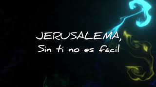 Video thumbnail of "JERUSALEMA EN ESPAÑOL con letra"