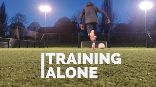 FOOTBALL TRAINING SESSION ALONE // TOBENNA IKE