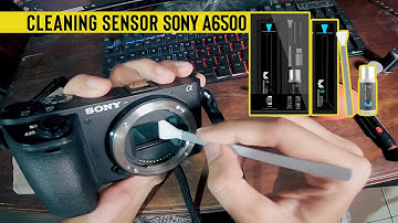 Cleaning Sensor Sony a6500 | VSGO Sensor Cleaning Kit