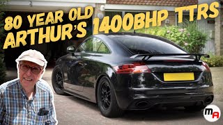 *UK'S FASTEST* 1400BHP AUDI TTRS OWNED BY 80 YEAR OLD ARTHUR