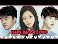Ishq Wala Love/Exo Next Door/Korean Mix/Love Triangle/Chanyeol/D.O./Moon Ga-Young
