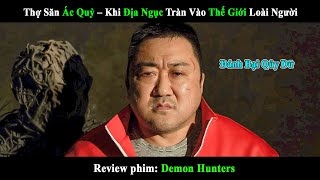 [Review Phim] Đội Săn Quỷ Thánh Thần | Ma Dong-Seok Giải Cứu Cô Gái Xinh Đẹp Khỏi Bàn Tay Quỷ Dữ