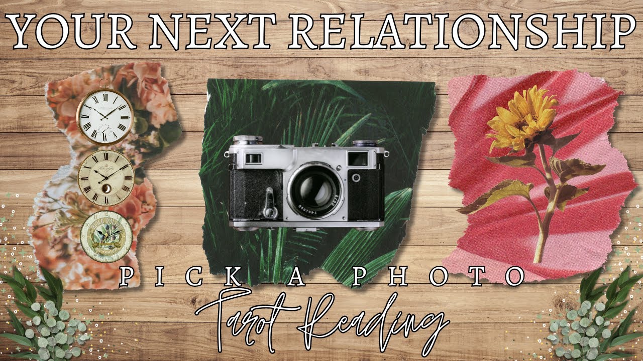 Your Next Relationship 💖💐 Pick A Card Tarot Reading