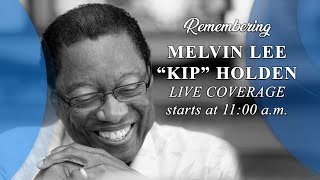 A Celebration of Life for Mayor-President Melvin Lee "Kip" Holden