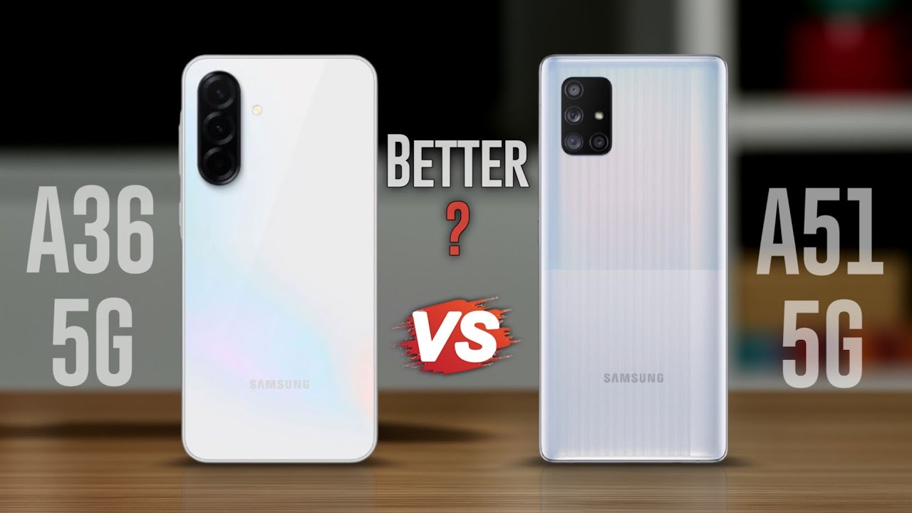 Samsung A36 5G Vs Samsung A51 5G ⚡ Which Better ❓ - YouTube