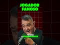 JOGADOR FAMOSO #sargentocastro
