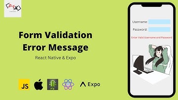 Handling Form Validation Error In React Native & Expo | Project & Tutorial For Beginners |JavaScript