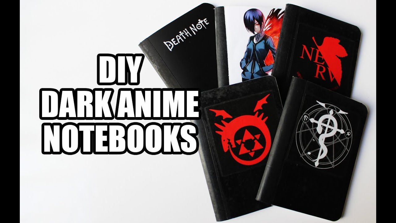 HOW TO] DIY DARK ANIME NOTEBOOKS ❤ DEATH NOTE, EVANGELION, TOKYO GHOUL