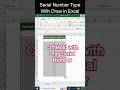 Serial Number Type with Drag in Excel । Drag karake Serial Number Type add in Excel